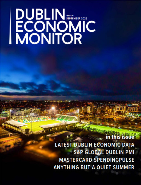Dublin Economic Monitor -September 2025 | Tourism Performance | Scoop.it