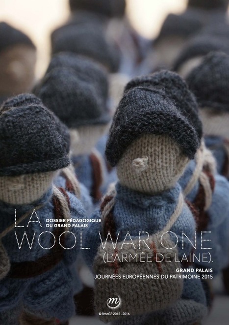 Wool War One - le dossier pédagogique | Autour du Centenaire 14-18 | Scoop.it