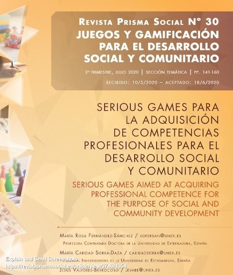 Serious Games para la adquisición de competencias profesionales para el desarrollo social y comunitario | María Rosa Fernández-Sánchez, María Caridad Sierra-Daza , Jesús Valverde-Berrocoso | Comunicación en la era digital | Scoop.it