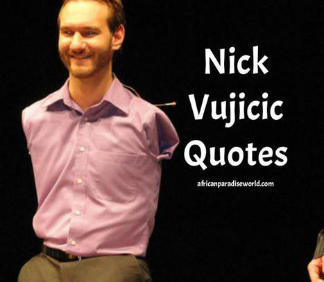 One Most Powerful Inspiration Quote Of Nick Vujicic For All Christians | Christian Inspirational Blog | Scoop.it