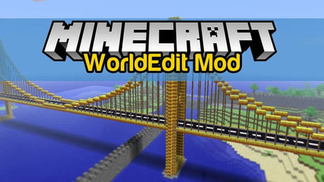 WorldEdit Mod for Minecraft 1.15.1/1.14.4/1.12.2/1.10.2 | Minecraft Updates | Scoop.it