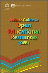 Commonwealth of Learning - A Basic Guide to Open Educational Resources (OER) | The 21st Century | Scoop.it