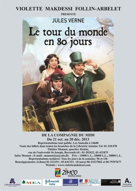 Théâtre : Philéas Fogg fait étape à Beyrouth | Jules Verne News | Scoop.it