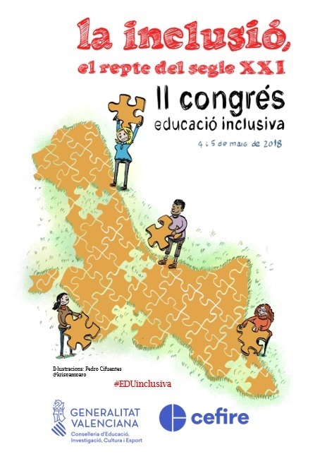 II Congrés d'Educació Inclusiva: La Inclusió, el repte del segle XXI (Valencia, 4 y 5-5-2018) | Orientación Educativa al Día | Scoop.it