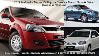 2012 Mahindra Verito Vs Toyota Etios vs Maruti Suzuki Dzire ~ Grease n Gasoline | Cars | Motorcycles | Gadgets | Scoop.it