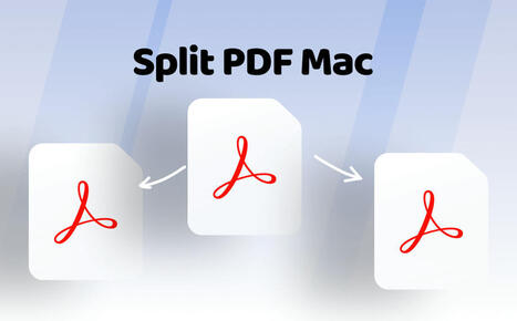 4 Ways to Split PDF on Mac with Ease and Speed [2025 Latest] | SwifDoo PDF | Scoop.it