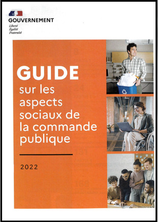 Guide sur les aspects sociaux de la commande publique | Doc [actu] - Le bulletin bibliographique des nouvelles ressources disponibles au centre de documentation de l’ADACL. | Scoop.it