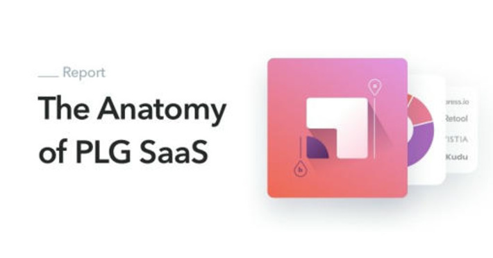 The Anatomy of PLG SaaS - Clearbit | The PLG Alert | Scoop.it