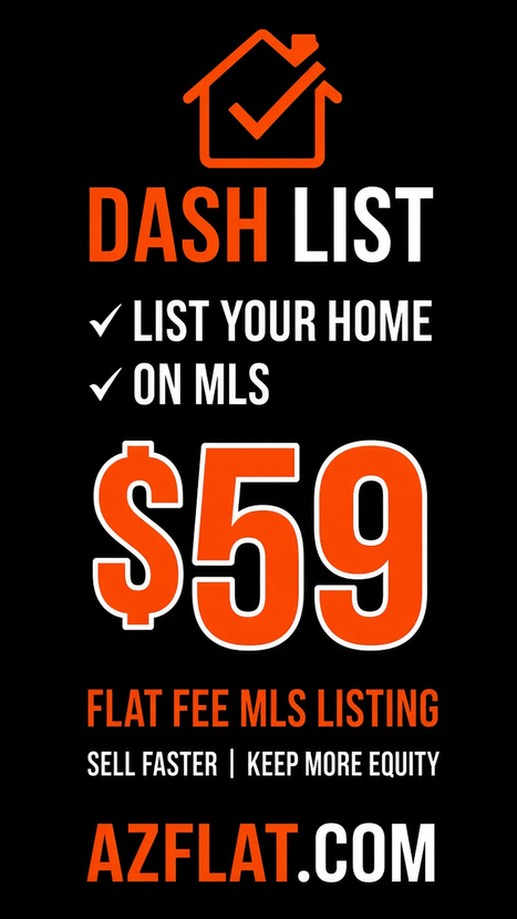 Dash List &mdash; $59 Flat Fee MLS Listing in Arizona | Real Estate News and Auction | Scoop.it