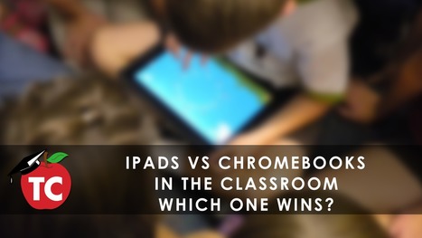 iPads vs. Chromebooks at Work in the Classroom: Which One Wins? By Jeffrey Bradbury | iGeneration - 21st Century Education (Pedagogy & Digital Innovation) | Scoop.it