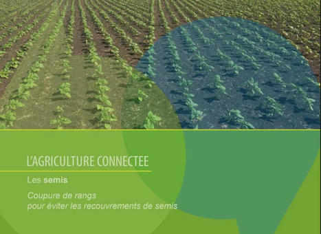Agriculture connect&eacute;e : le semis - Cuma Ouest | Pour innover en agriculture | Scoop.it