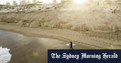 ‘These seas have stolen front yards’: Sydney beaches at risk of being washed away | Stage 6 HSC Geography ( Current syllabus) | Scoop.it