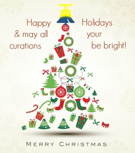 Happy holidays & may all your curations be bright! | Public Relations & Social Marketing Insight | Scoop.it
