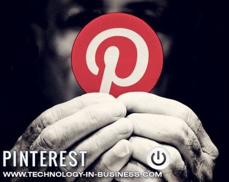 How to Use Pinterest – 17 Useful Tips - Business 2 Community | Technology in Business Today | Scoop.it
