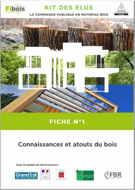VEGETAL-E, La commande publique en matériau bois : Kit des élus - FIBOIS Grand Est | Architecture, maisons bois & bioclimatiques | Scoop.it