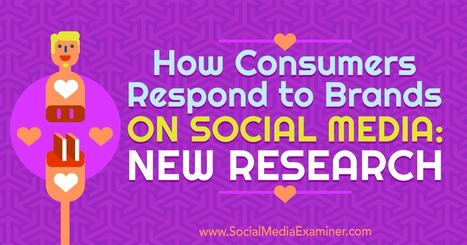 Consumers and Social Media New Research : Social Media Examiner and Sprout Research1 | Social Marketing Revolution | Scoop.it