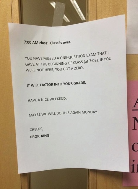 Everyone Was Late to This Professor’s Class…Until He Posted This On His Door | Social Media Classroom | Scoop.it