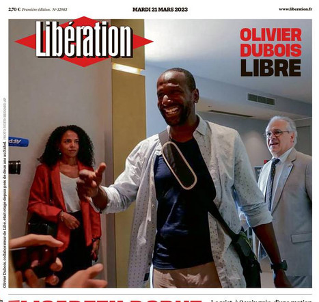 Olivier Dubois, journaliste et ex-otage, est arrivé en France et dit n’avoir «pas été maltraité» en captivité | DocPresseESJ | Scoop.it