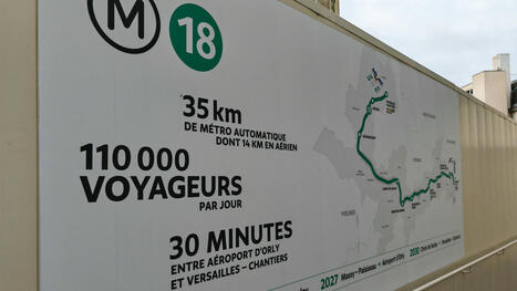 La ligne 18 du Grand Paris Express renforce la vitalité urbaine - La Semaine de l'île de France | Urbanisme - Aménagement | Scoop.it