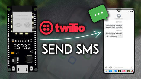 Send SMS with the ESP32 (Twilio) | tecno4 | Scoop.it