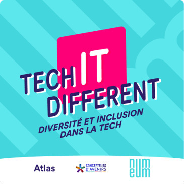 « Tech it different » : le podcast pour évoluer vers la diversité et l’inclusion dans le numérique | Compétences numériques - IA | Scoop.it