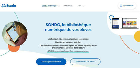 Sondo. Une bibliothèque numérique pour les collèges et les lycées | Education & Technology | Scoop.it