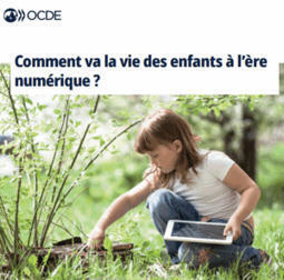 Ecrans et vie des enfants : les préconisations de l'OCDE | NetDoc Infos | Scoop.it