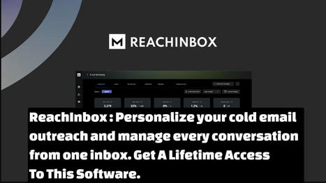 ReachInbox Review: Personalize Your Cold Email Outreach And Manage Every Conversation From One Inbox. Get A Lifetime Access To This Software.  | Make money online | Scoop.it