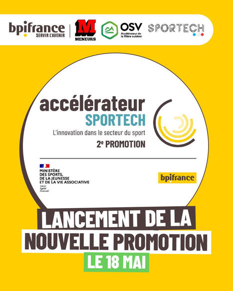 Candidatures Acc&eacute;l&eacute;rateur Sportech - 2e promotion | 2 - Appel &agrave; projets - &agrave; contributions | Scoop.it