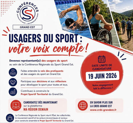CR Grand Est | Appel &agrave; candidatures &ndash; Devenez repr&eacute;sentant(e) des usagers du sport en Grand Est&nbsp; | 2 - Appel &agrave; projets - &agrave; contributions | Scoop.it