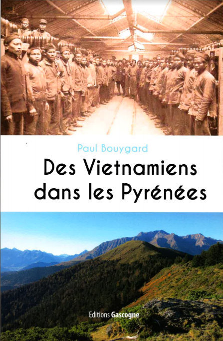 Des Vietnamiens dans les Pyrénées : rencontre avec Paul Bouygard à Vielle-Aure le 28 juillet | Vallées d'Aure & Louron - Pyrénées | Scoop.it