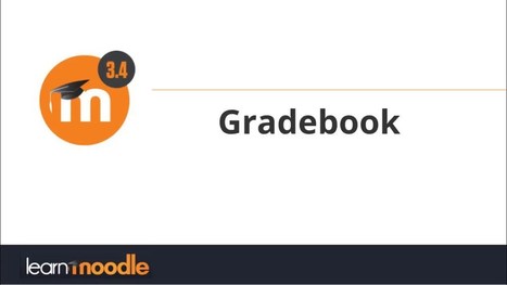 3 Features You Might Not Know About Moodle’s Top Performance Management Tool | Moodle and Web 2.0 | Scoop.it