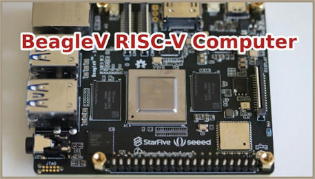 BeagleBoard announces RISC-V powered BeagleV-Ahead, a Raspberry Pi alternative | Raspberry Pi | Scoop.it