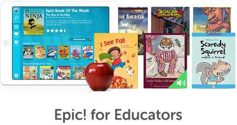 Epic! - Books for Kids | Education Matters - (tech and non-tech) | Scoop.it