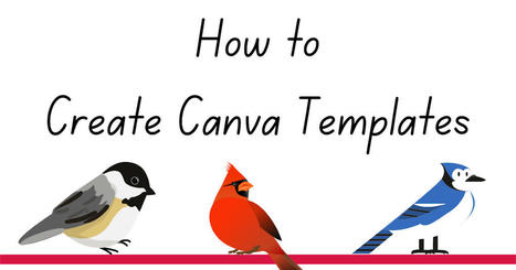 How to Modify & Share Canva Templates via @rmbyrne | iGeneration - 21st Century Education (Pedagogy & Digital Innovation) | Scoop.it