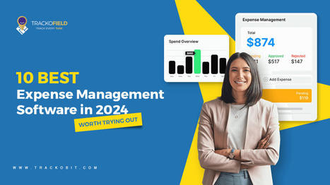 Top 10 Expense Management Software 2024 - Try a free Demo! | Technology | Scoop.it