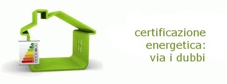 Certificazione energetica in lombardia: le risposte ai tuoi dubbi | Certificazione Energetica degli Edifici | Scoop.it