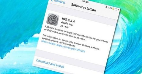 iOS 9.3.4 released, fixing critical security hole. Update now | #Apple #Updates #CyberSecurity #NobodyIsPerfect  | Apple, Mac, MacOS, iOS4, iPad, iPhone and (in)security... | Scoop.it