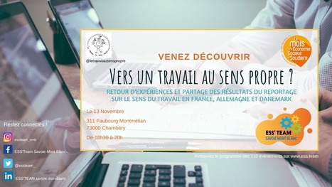 ESS'Team / MJC de Chambéry : "Ce mercredi 13 «Vers un travail au sens propre  » | Ce monde à inventer ! | Scoop.it