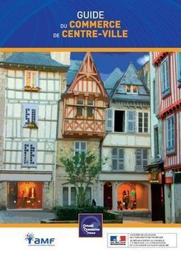 Le guide du commerce de centre ville en accès direct | Veille territoriale AURH | Scoop.it