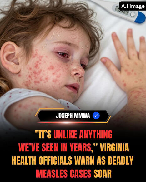 77 Cases and Climbing &mdash; Virginia Is Facing Its Worst Measles Outbreak in Years. Virginia health officials are sounding the alarm as measles infections continue spreading across the state in what&hellip; ... | H&eacute;sitations Vaccinales: Observatoire HESIVAXs | Scoop.it