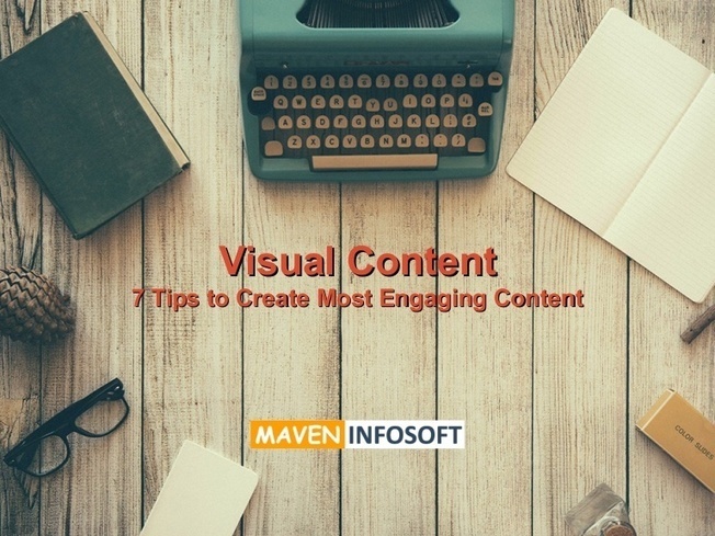 Visual Content: 7 Tips To Create Most Engaging ...