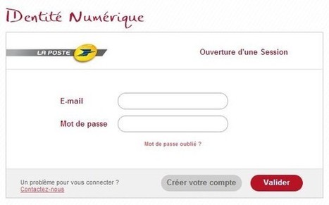 La Poste ouvre son service d'identité numérique aux sites tiers | E-marketing | Scoop.it