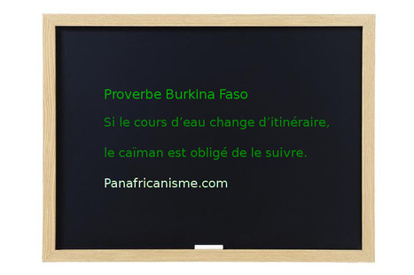 Afrique : proverbe du Burkina Faso | Actions Panafricaines | Scoop.it