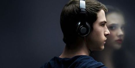 La série « 13 Reasons Why » provoque une discussion géante à propos du suicide | rse des médias et mutation | Scoop.it
