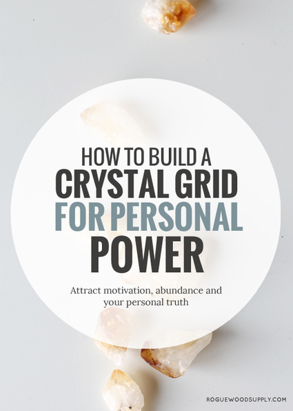How to build a crystal grid for personal power | Crystal Grids for Healing | Scoop.it