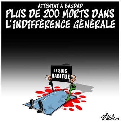 293 morts ds l'indifférence générale #dessin #cartoon #Bagdad #Irak #Daech #JeSuisHabitué | Infos en français | Scoop.it