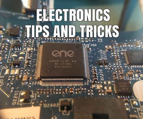 Tips and Tricks for Electronics: 6 Steps (with Pictures) | tecno4 | Scoop.it