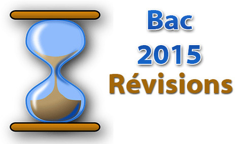 Bac 2015 : conseils pour bien se préparer | Études littéraires | Scoop.it