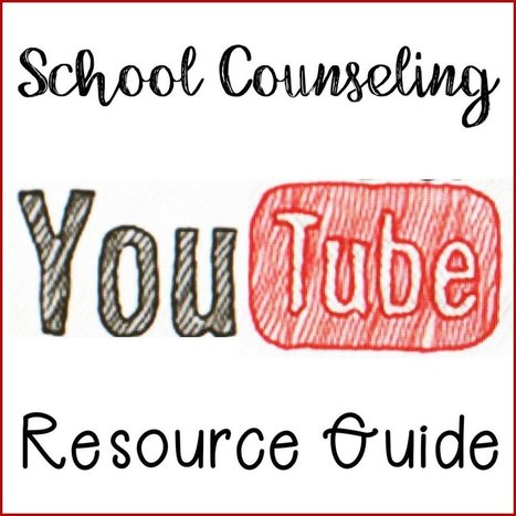 School Counseling Youtube Video Resource Guide | IELTS, ESP, EAP and CALL | Scoop.it